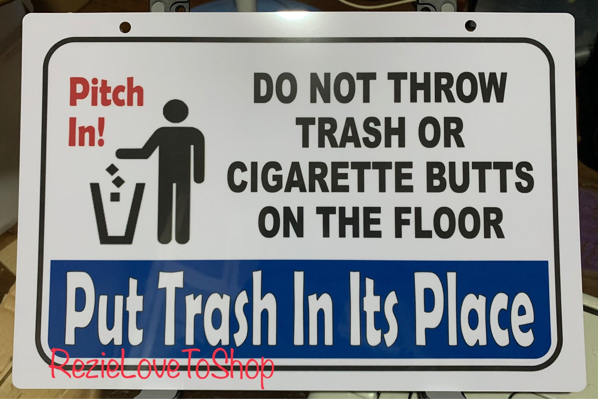 DO NOT THROW TRASH OR CIGA RE TTE BUTTS ON THE FLOOR PVC Signage 7 8x11