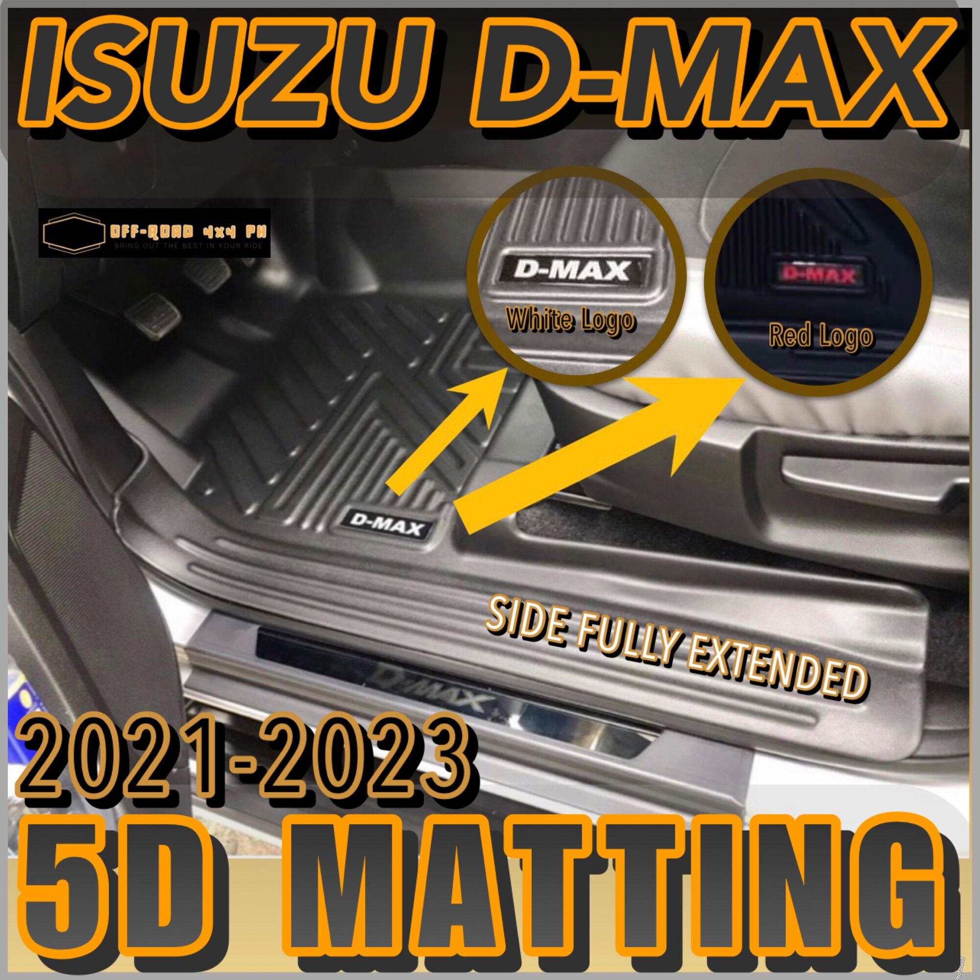 ISUZU DMAX 2021 2023 5D DEEP DISH MATTING Side Fully Extended Lazada PH