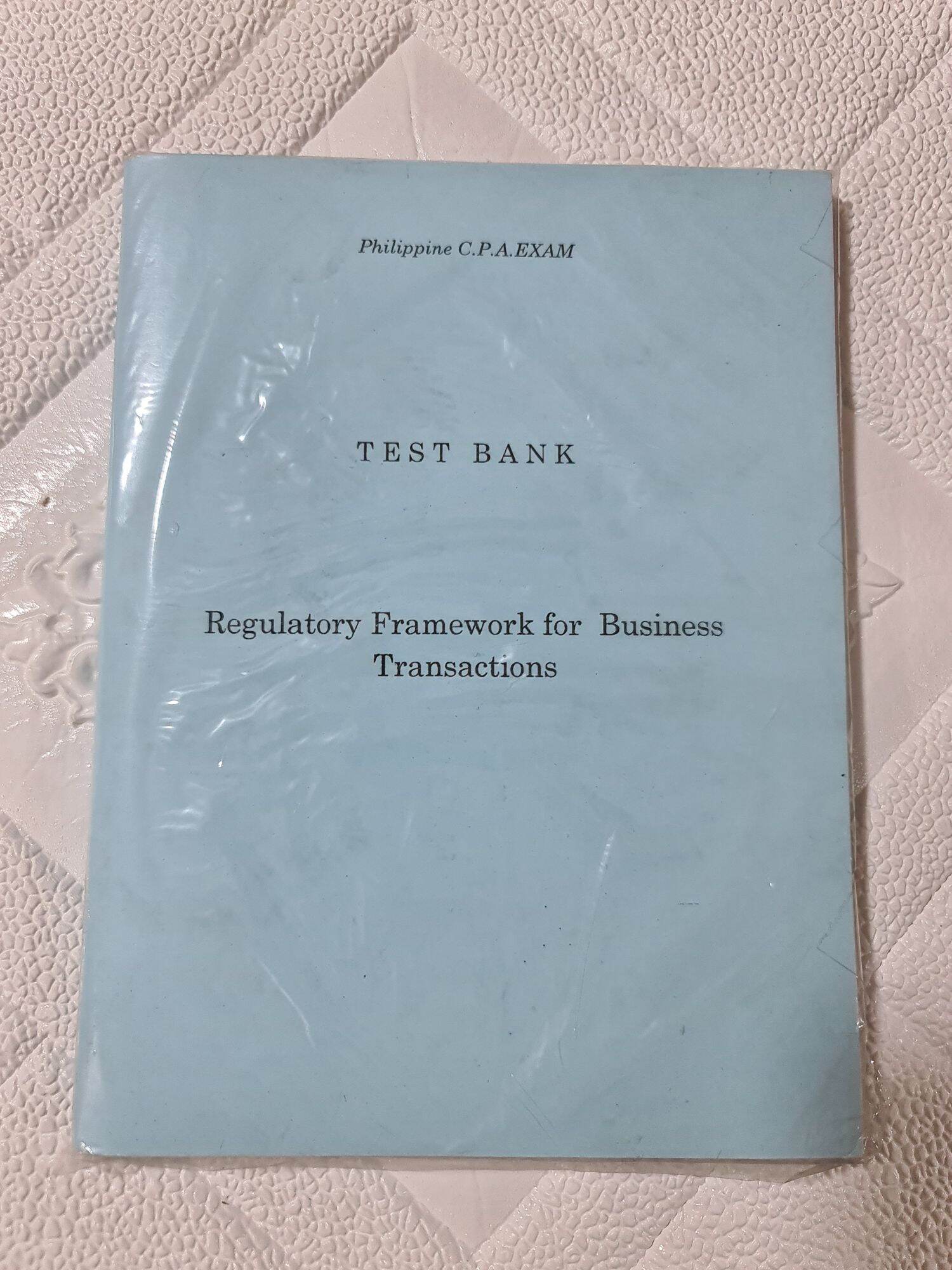 Test Bank Regulatory Framework for Business Transactions Lazada PH