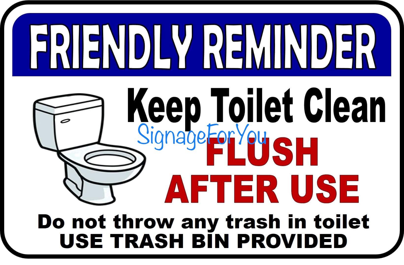 KEEP TOILET CLEAN FLUSH AFTER USE Signage PVC 7.8x11 inches | Lazada PH