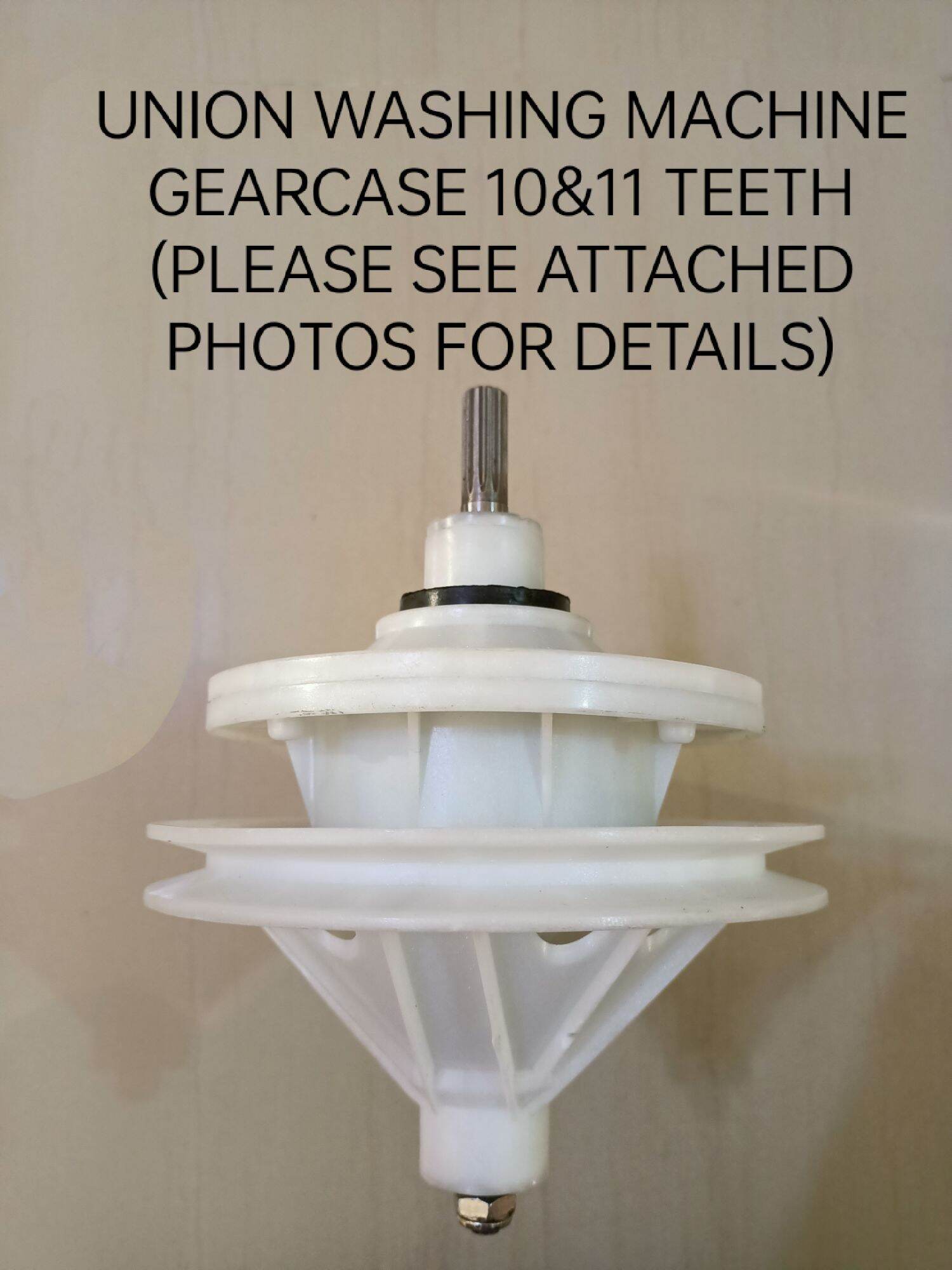 UNION WASHING machine gear box (PLEASE SEE ATTACHED PHOTOS FOR DETAILS
