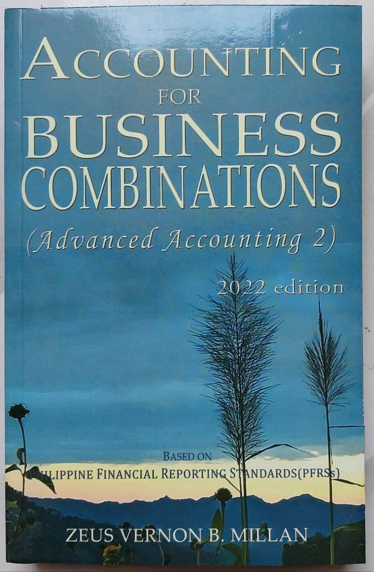 ACCOUNTING FOR BUSINESS COMBINATIONS (Advanced Accounting 2) by Millan