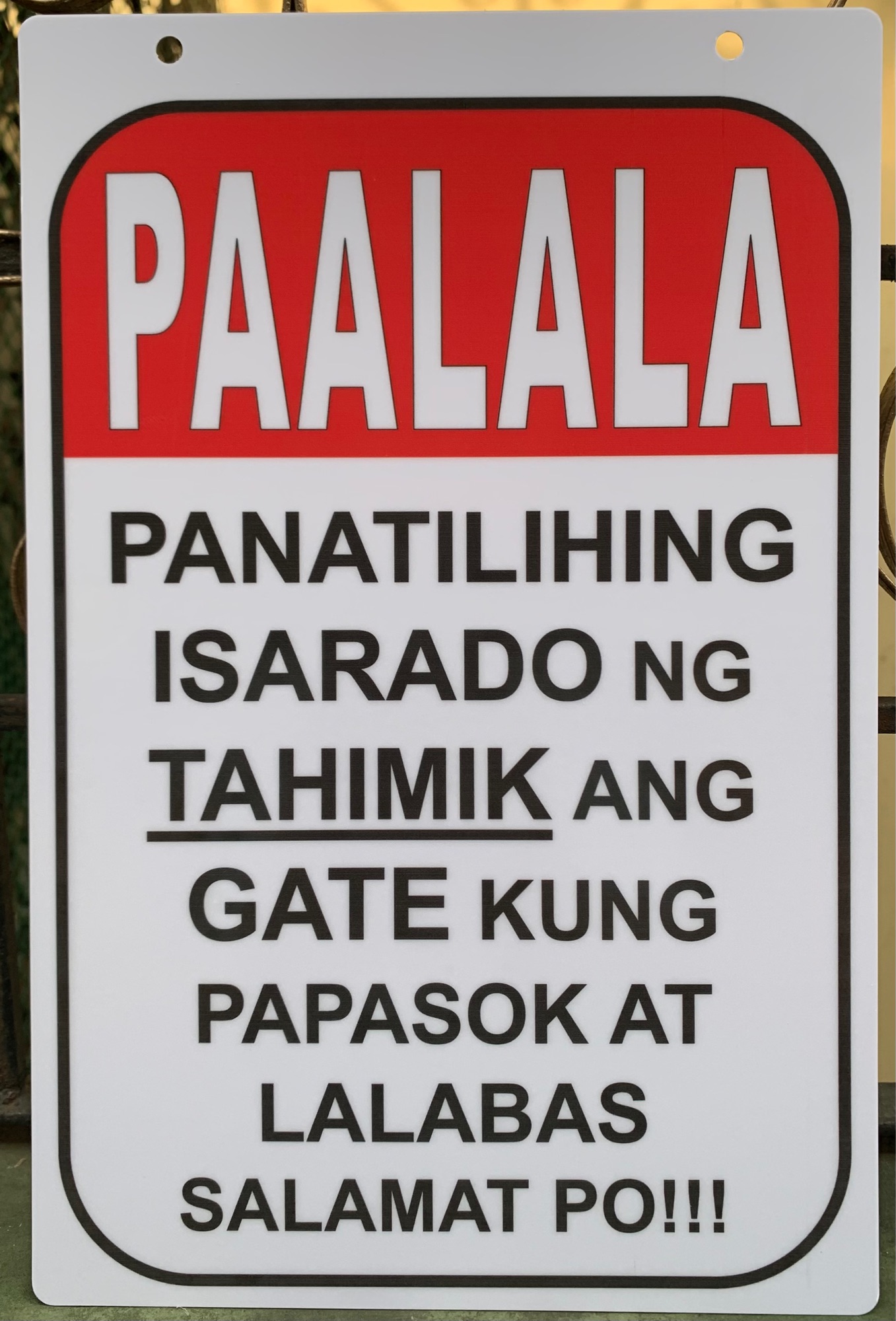 Pvc Signage Paalala Panatiling Isarado Ng Tahimik Ang Gate 78x11 Inches Lazada Ph 3639