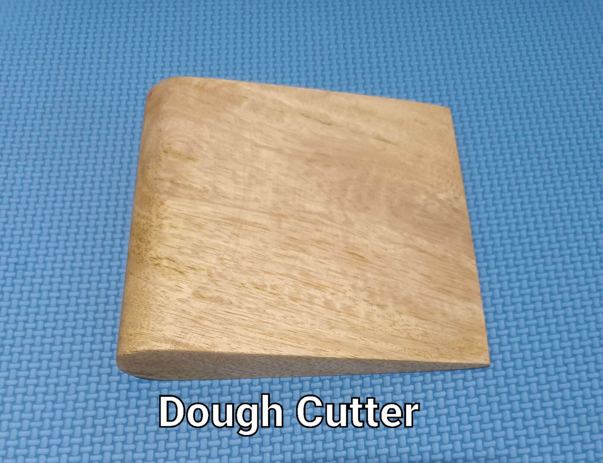 Wood Dough Cutter