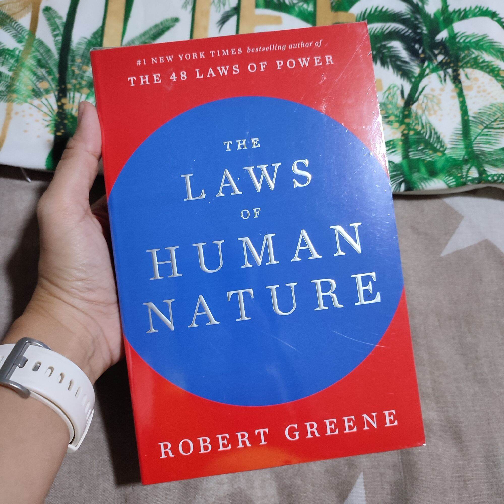 THE LAWS OF HUMAN NATURE By Robert Greene Lazada PH THE LAWS OF HUMAN NATURE By Robert Greene Lazada PH