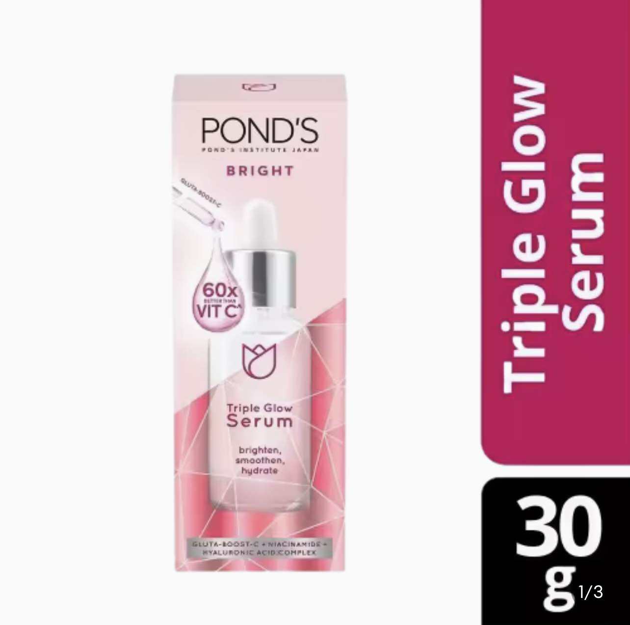 POND'S Bright Triple Glow Serum Gluta Boost C plus Niacinamide plus Hyaluronic Acid Complex