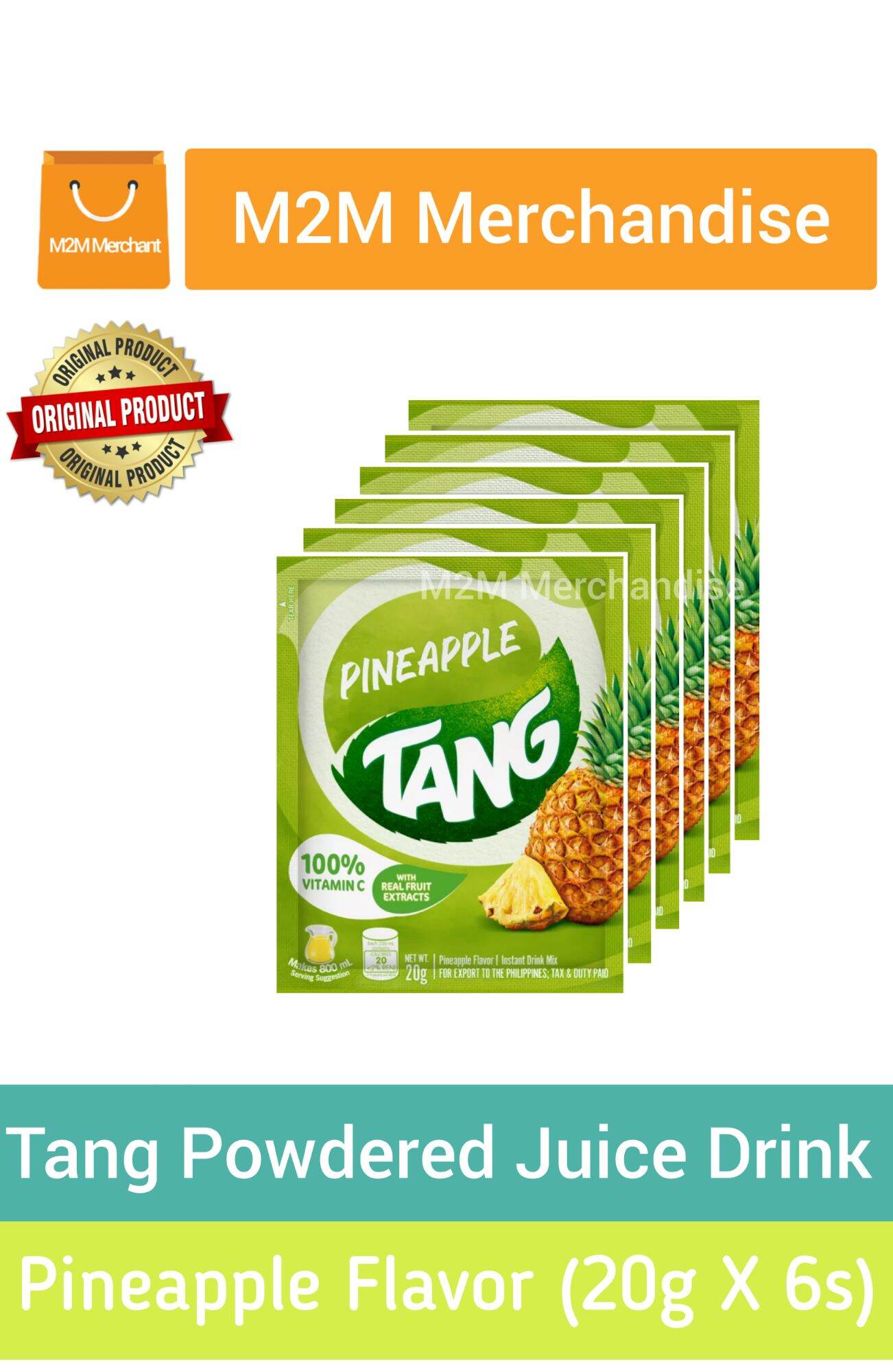 TANG PINEAPPLE FLAVOR POWDERED JUICE DRINK (20g X 6s) sachet Lazada PH