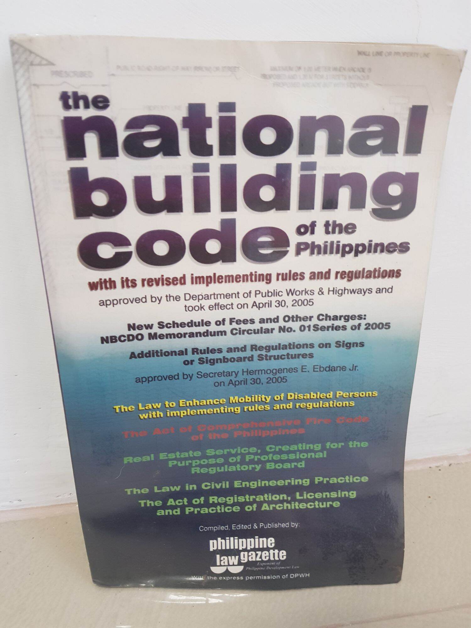 The National Building Code of The philippines with its revised implementing rules and regulation