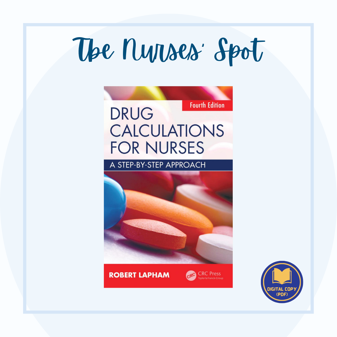 Drug Calculations for Nurses A Step by Step Approach 4th Edition