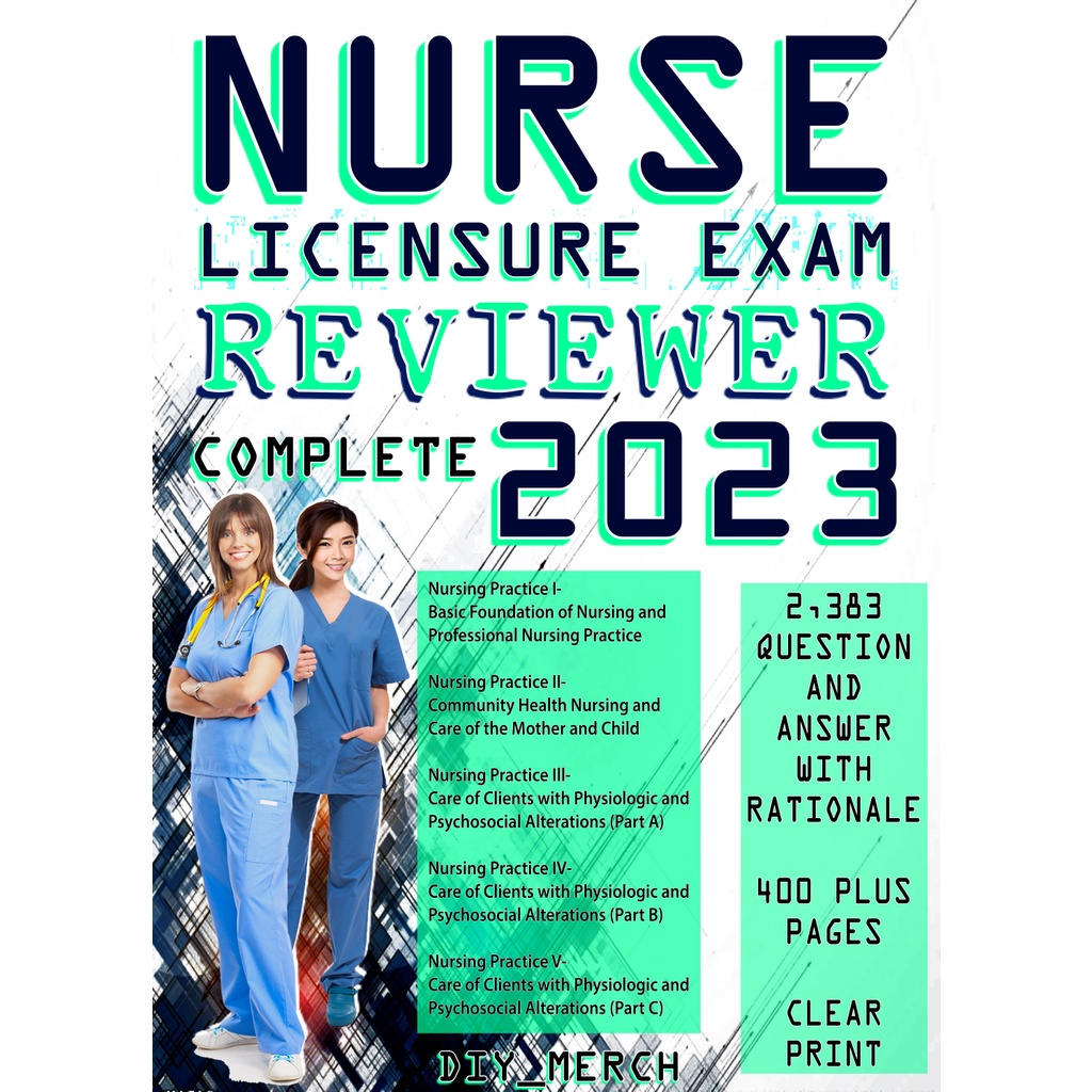NURSINGS LICENSURE EXAMINATION REVIEWER 2023 EDITION COMPLETEBOOKLET