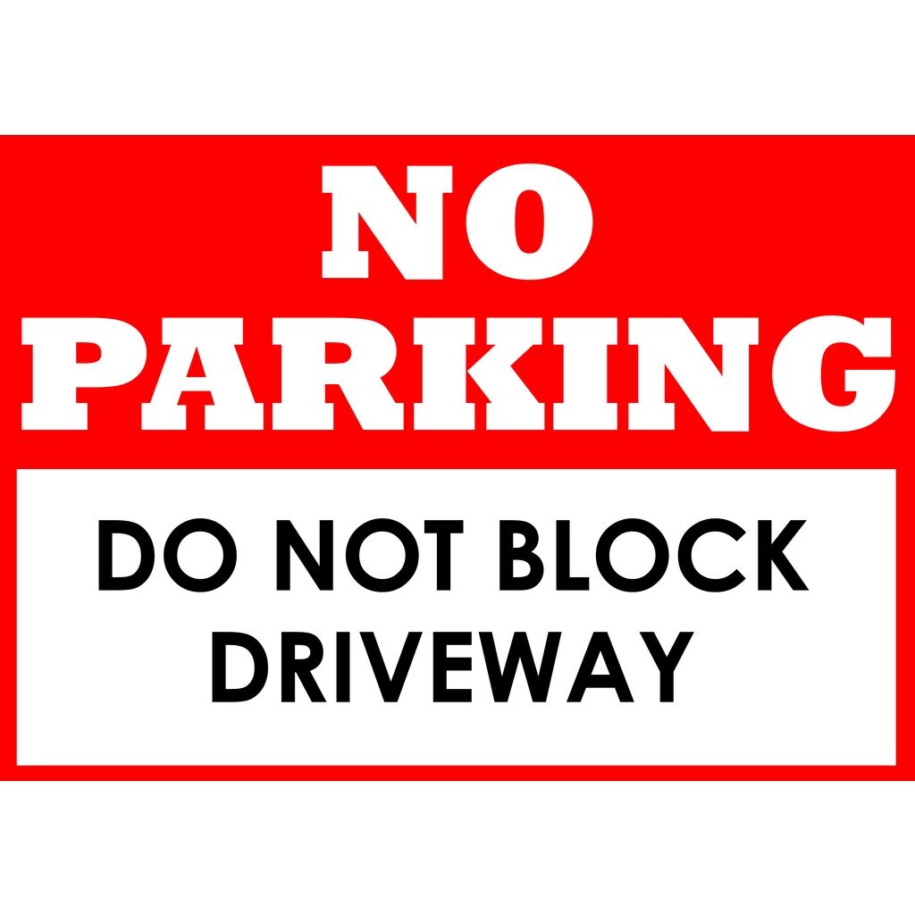 no-parking-do-not-block-driveway-a4-signage-lazada-ph