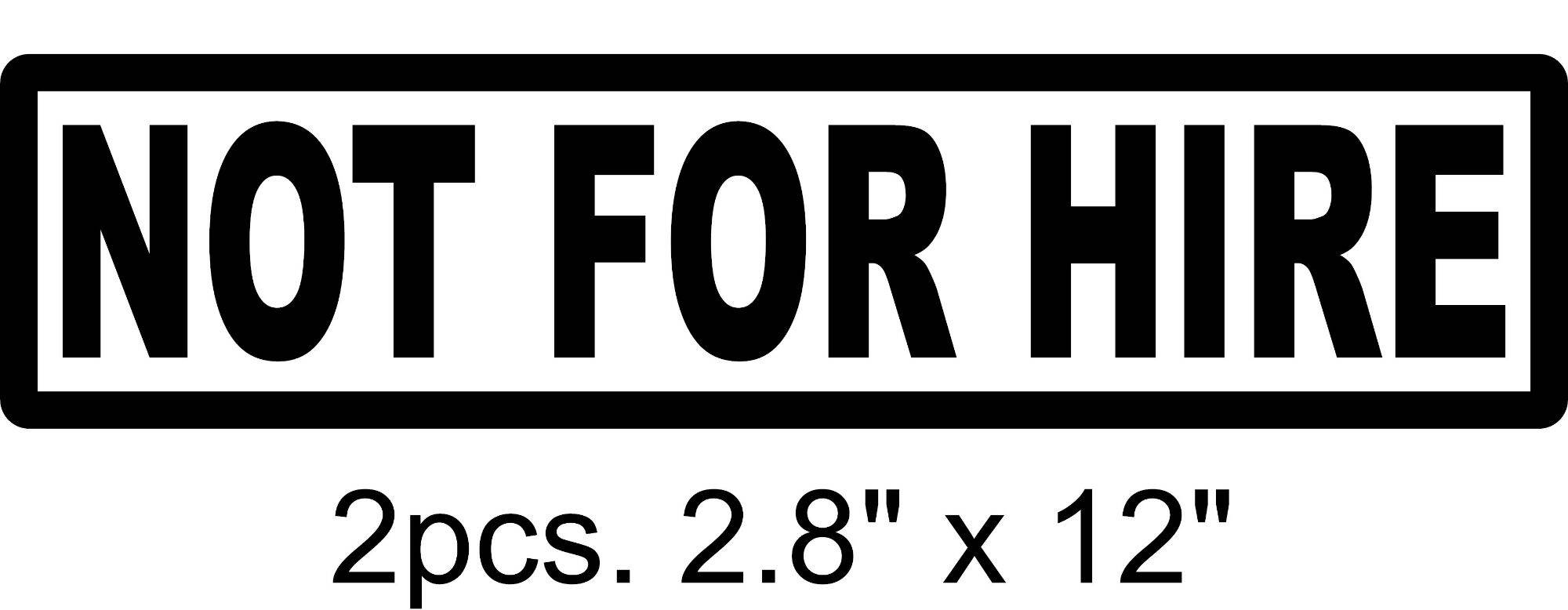 Hire Sticker NOT FOR HIRE STICKER DECALS | Lazada PH