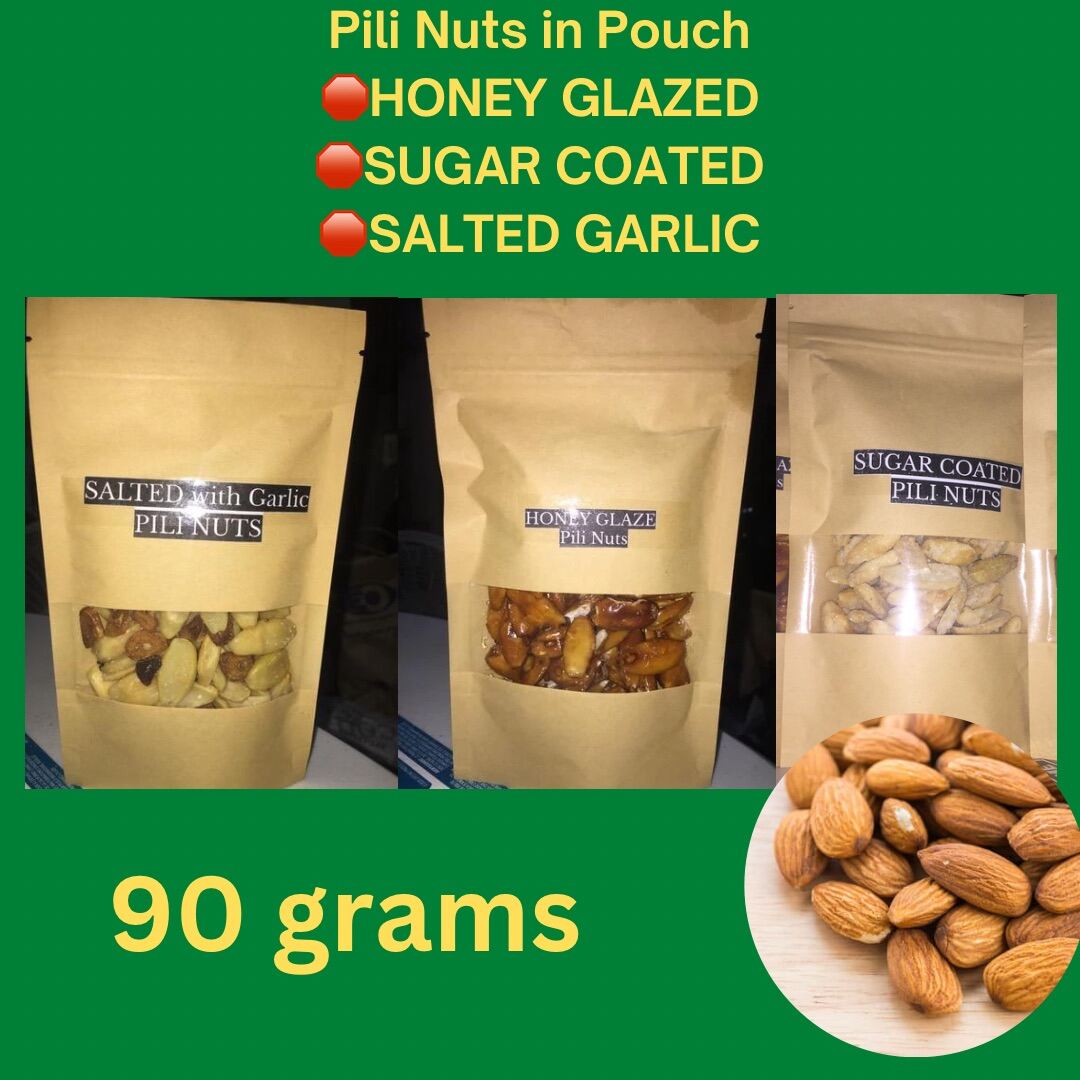 90 grams Pouch of FRESH AND CRISPY BICOL PILI NUTS IN POUCH 90G SNACKS
