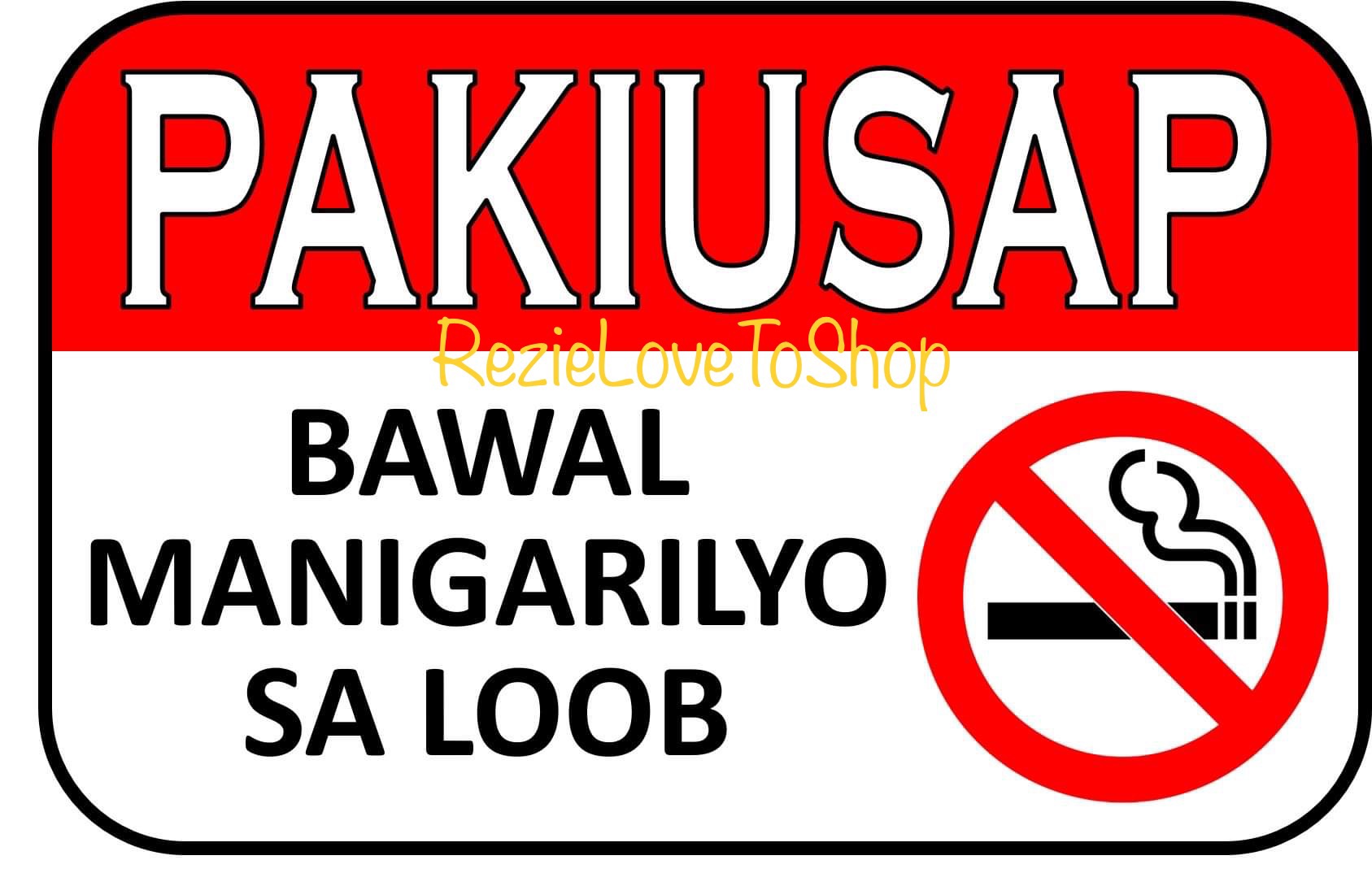 Pakiusap Bawal Manigarilyo Sa Loob Pvc Signage 78x11 Inches Lazada Ph 8258