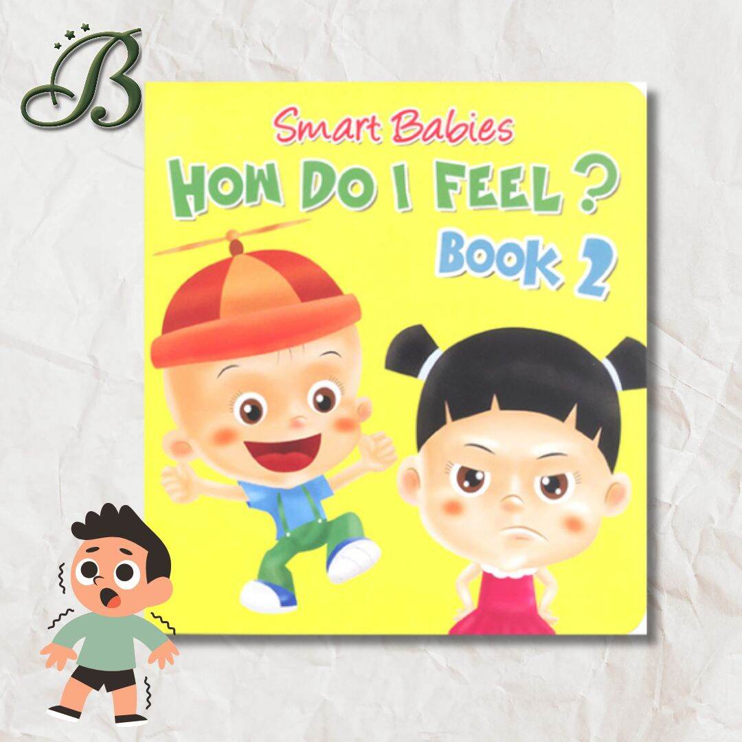 Smart Babies How Do I Feel? Board Book (books About Feelings) 