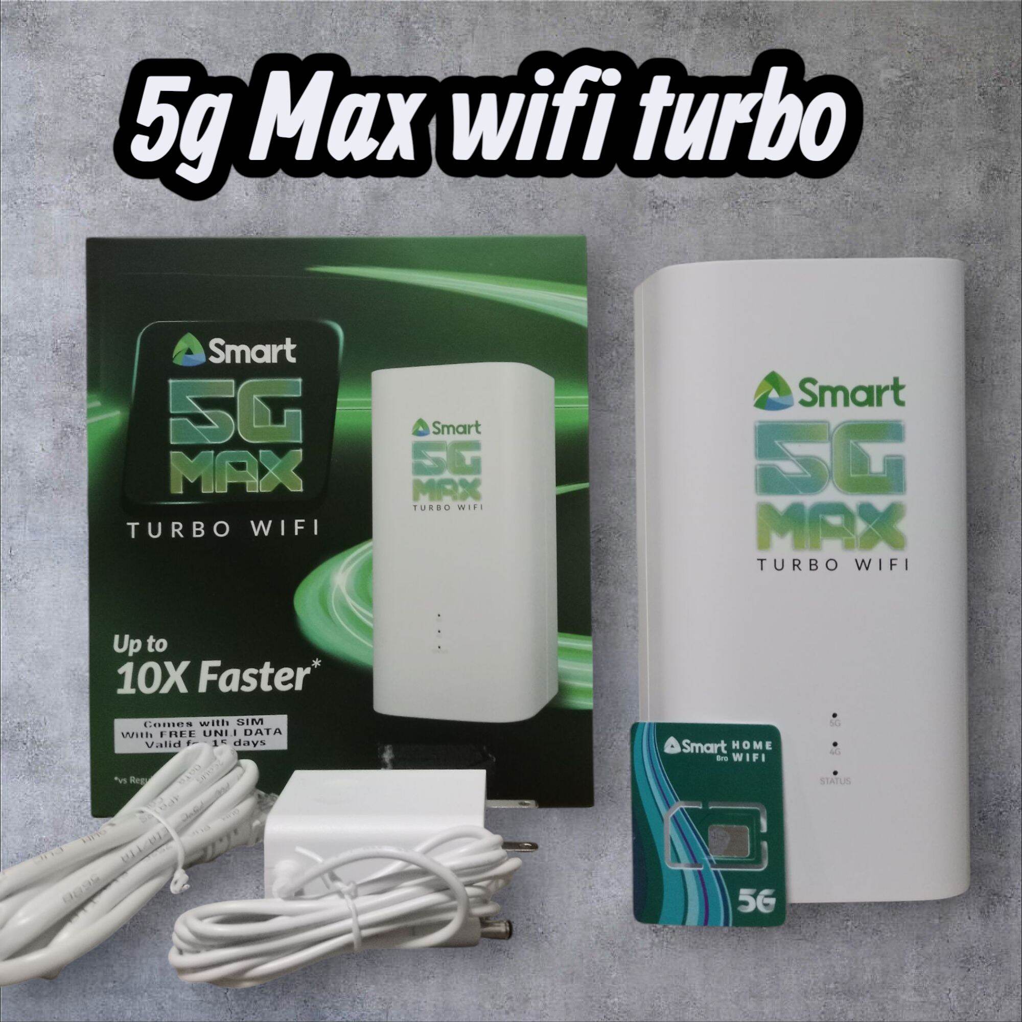 Smart 5g Max turbo Home Wifi 5g w/ sim 15 days Unli | Lazada PH