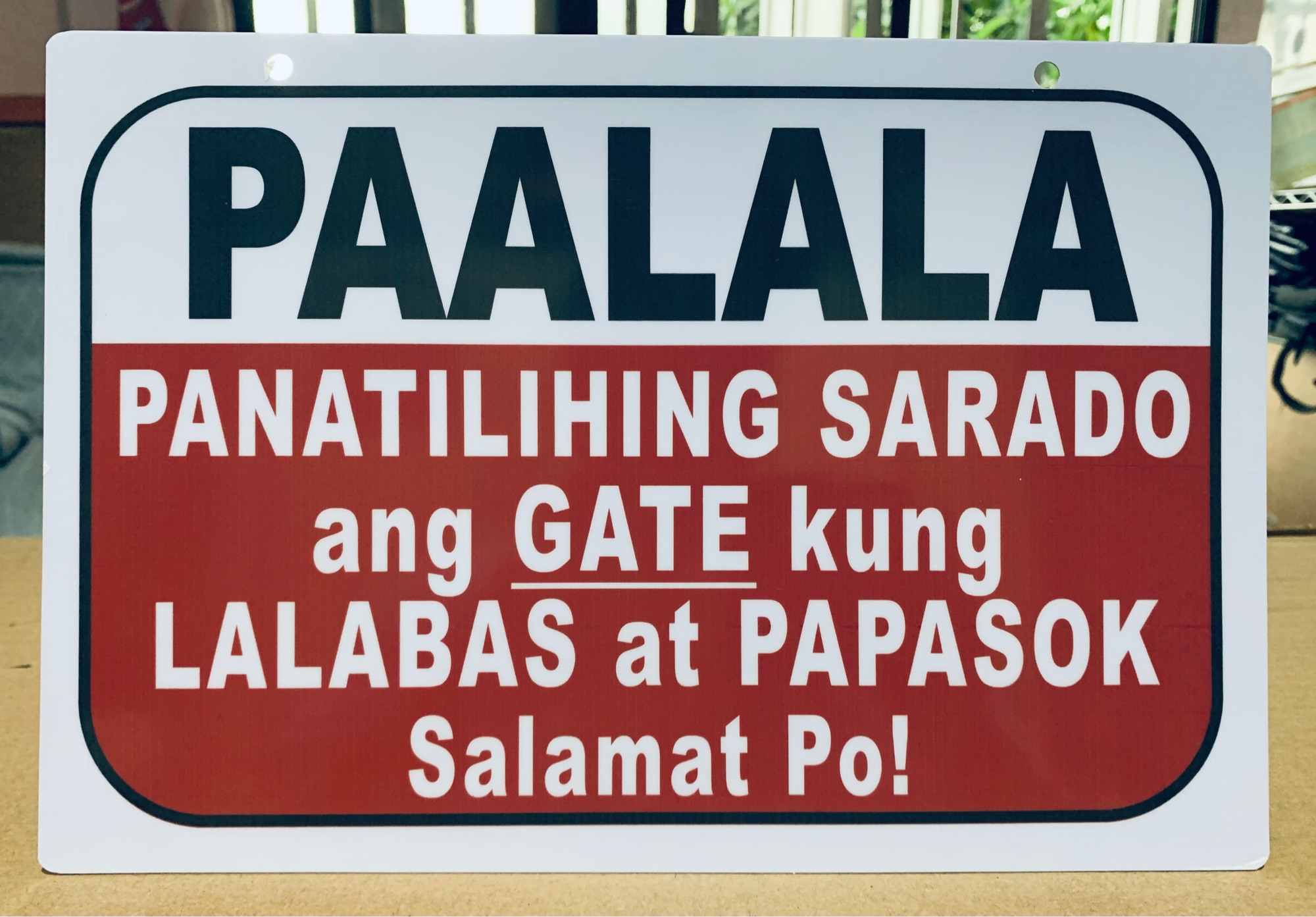 Paalala Panatilihing Sarado Ang Gate Pvc Signage 78x11 Inches Lazada Ph 6061