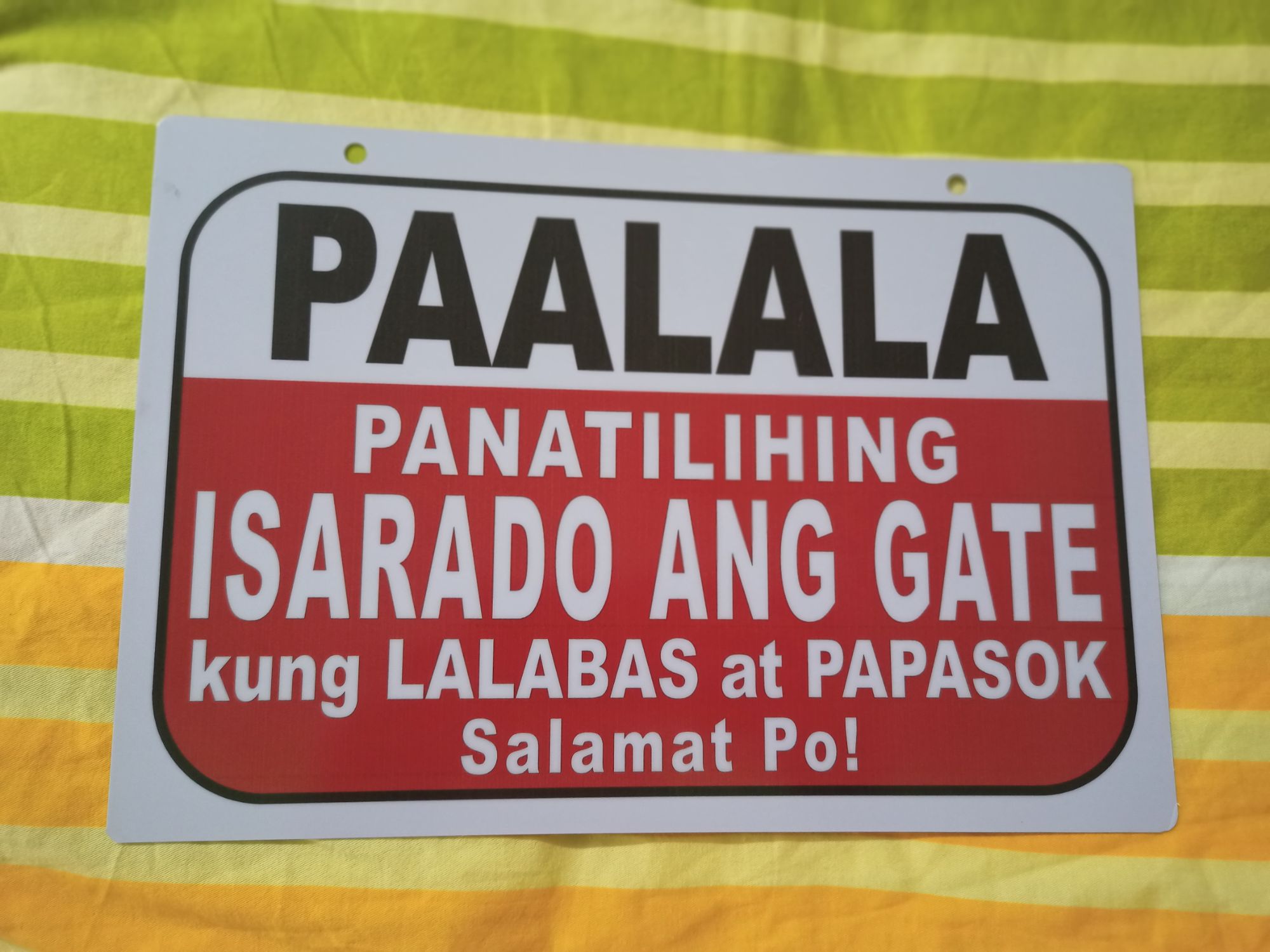 Isarado Ang Gate Kung Lalabas At Papasok Signage 8x11 Inches Pvc Material Like Id Lazada Ph 1811