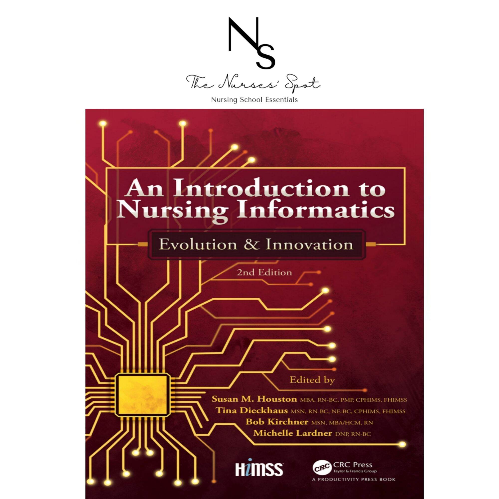 An Introduction To Nursing Informatics Evolution & Innovation 2nd ...