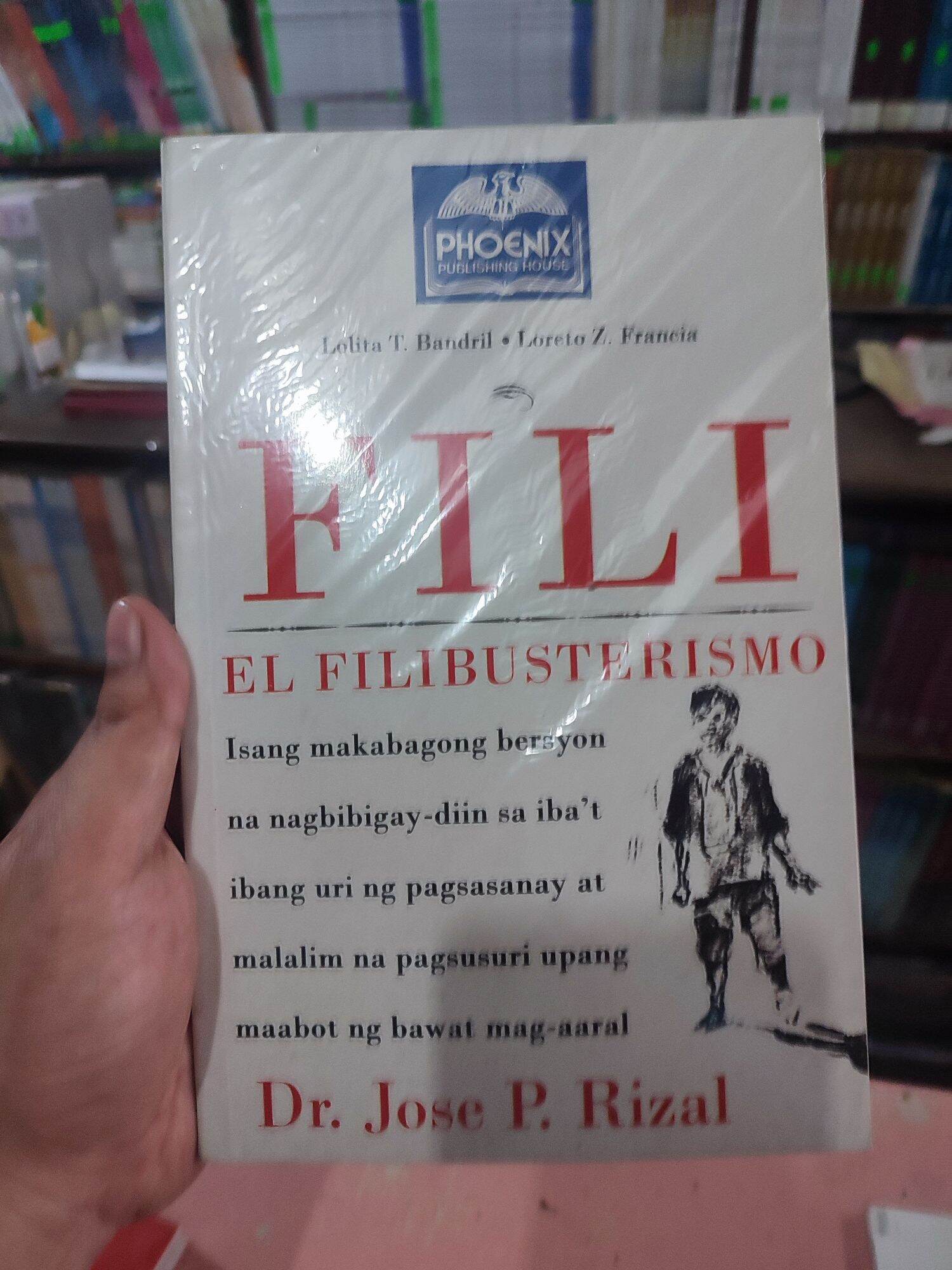 Dr. Jose P. Rizal El Filibusterismo By Bandril | Lazada PH