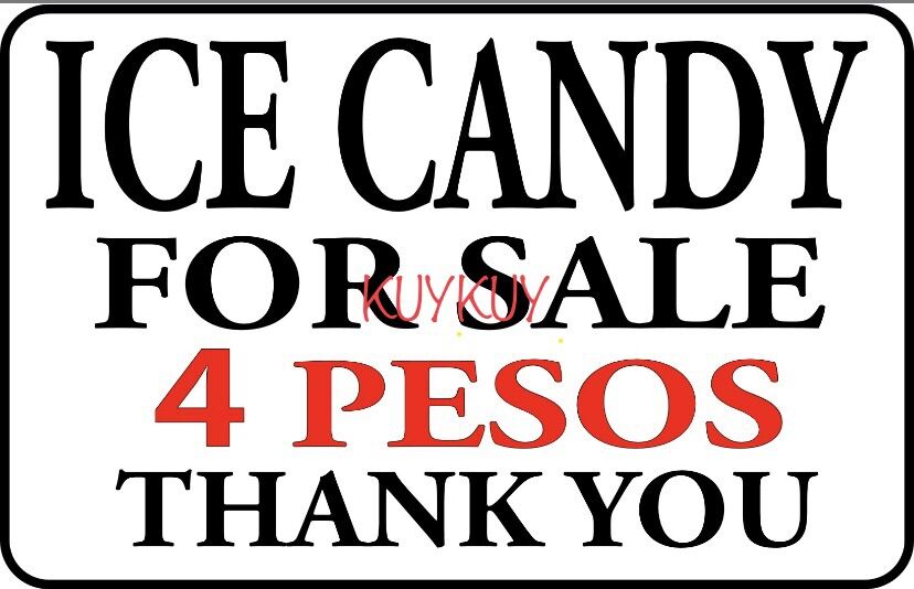 ICE CANDY FOR SALE PVC Signage 7.8x11 inches Lazada PH