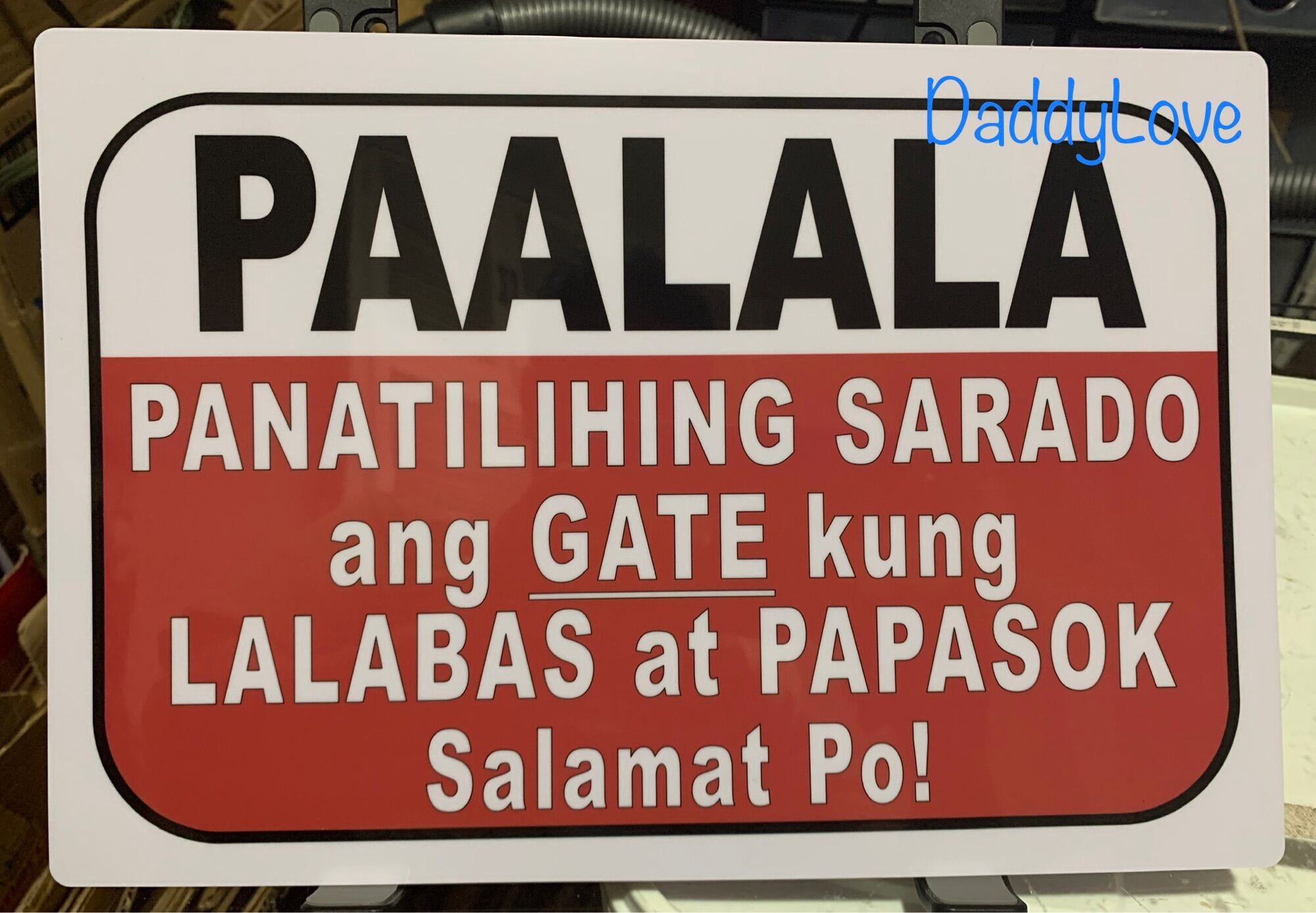 Paalala Panatilihing Sarado Ang Gate Pvc Wall Signage 78x11 Inches Lazada Ph 0980