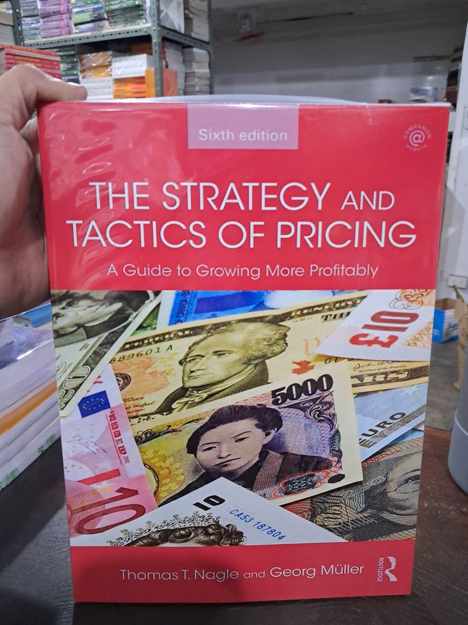 The Strategy and Tactics of Pricing A Guide to Growing more to ...