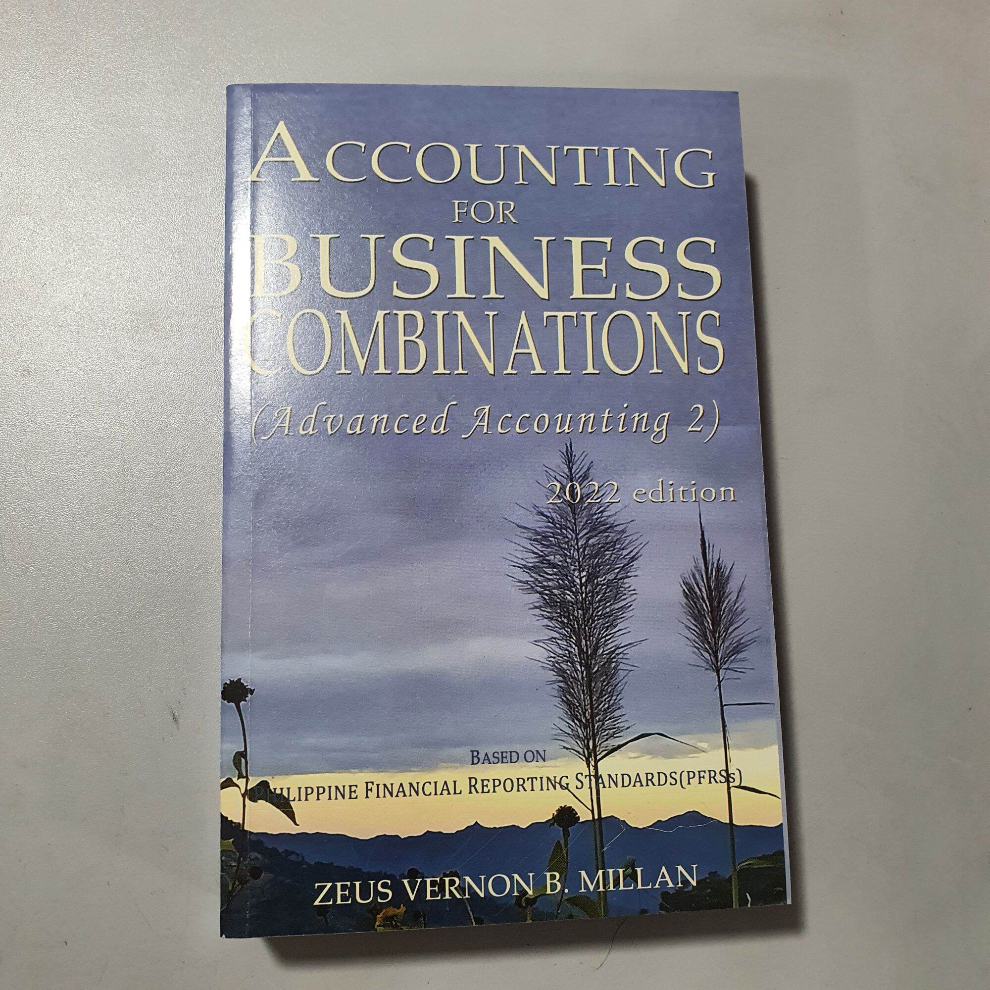 Accounting for Business Combinations (Advanced Accounting 2) By Millan
