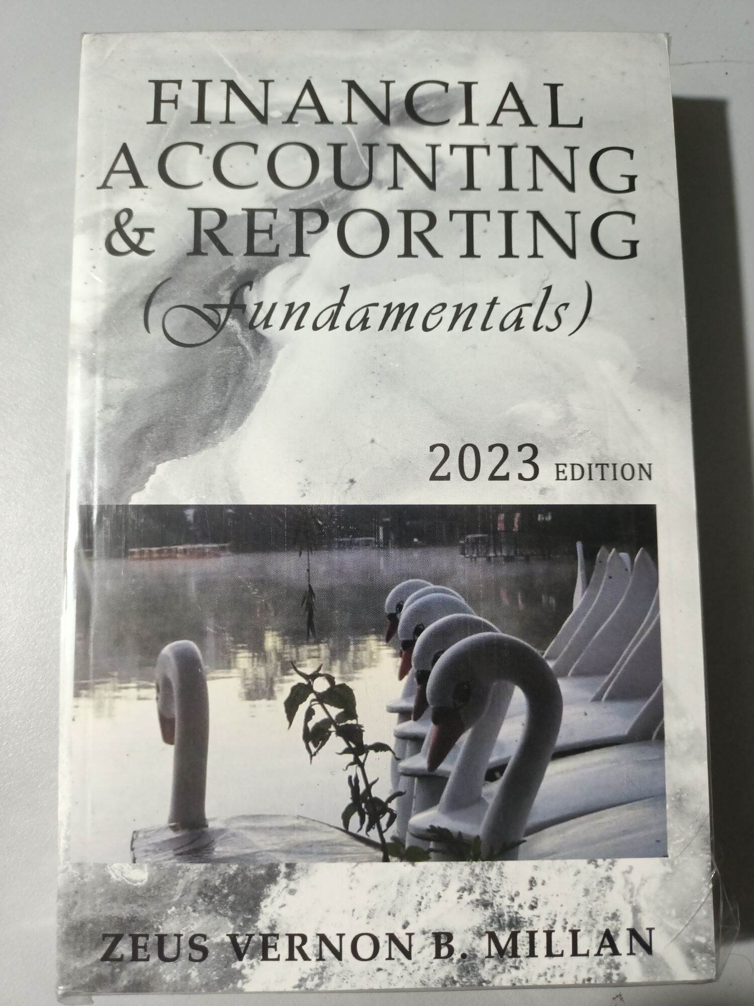 Financial Accounting & Reporting (fundamentals) 2023 Edition By:Zeus ...