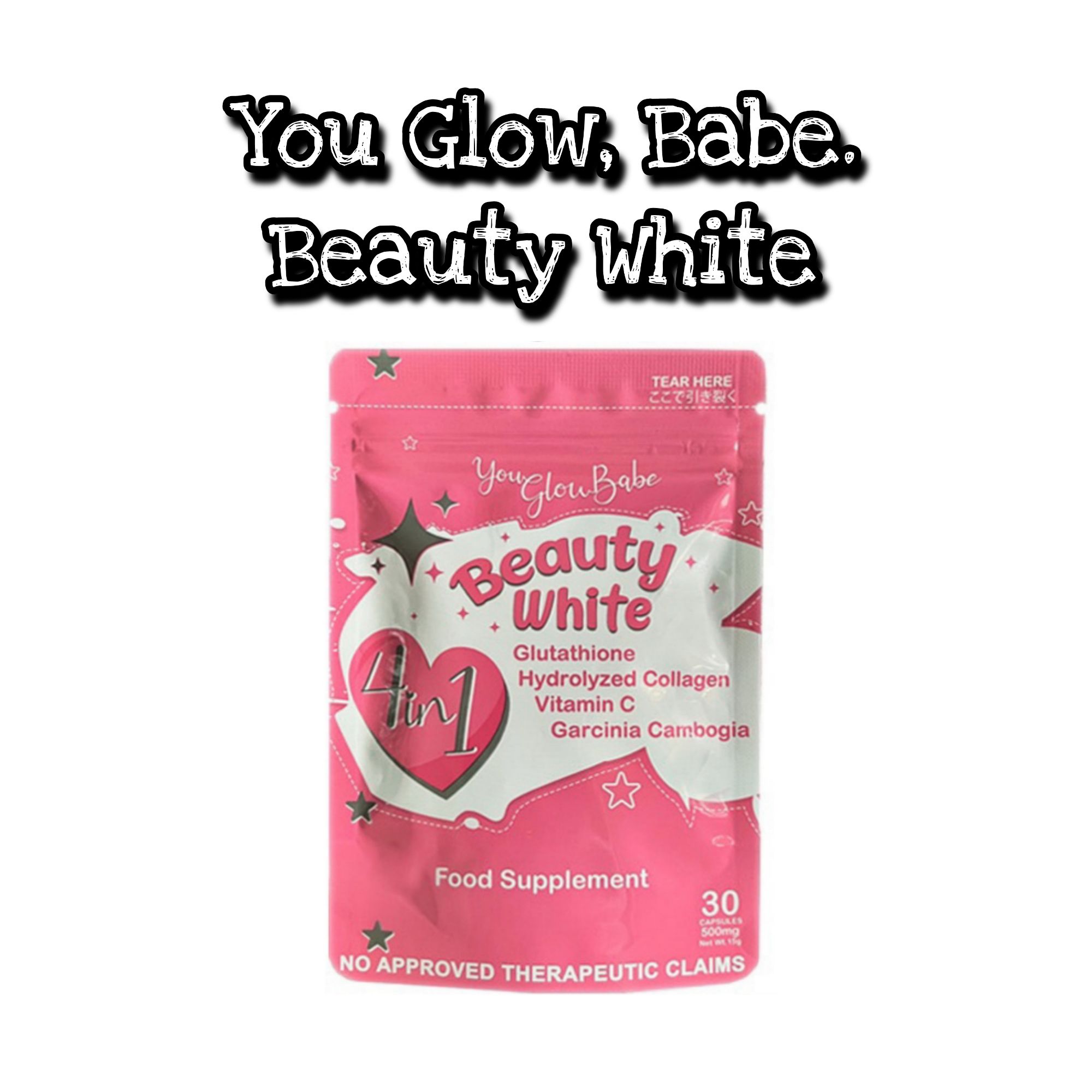 Beauty White Intense Whitening Glutathione Capsule By You Glow Babe Lazada PH