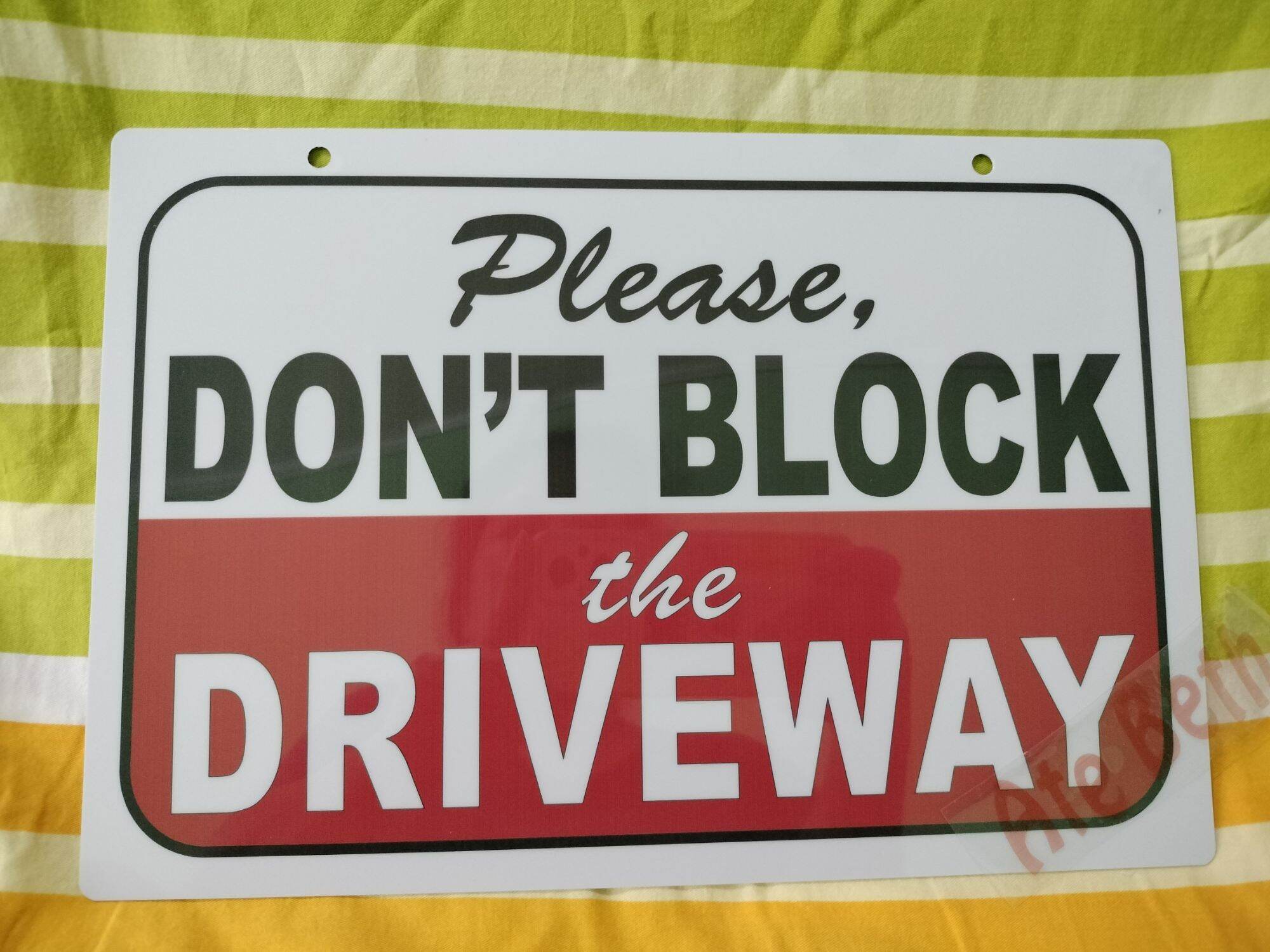 Do not Block the Driveway Signage 8x11 inches, PVC material like ID