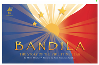Bandila: Story of the Philippine Flag