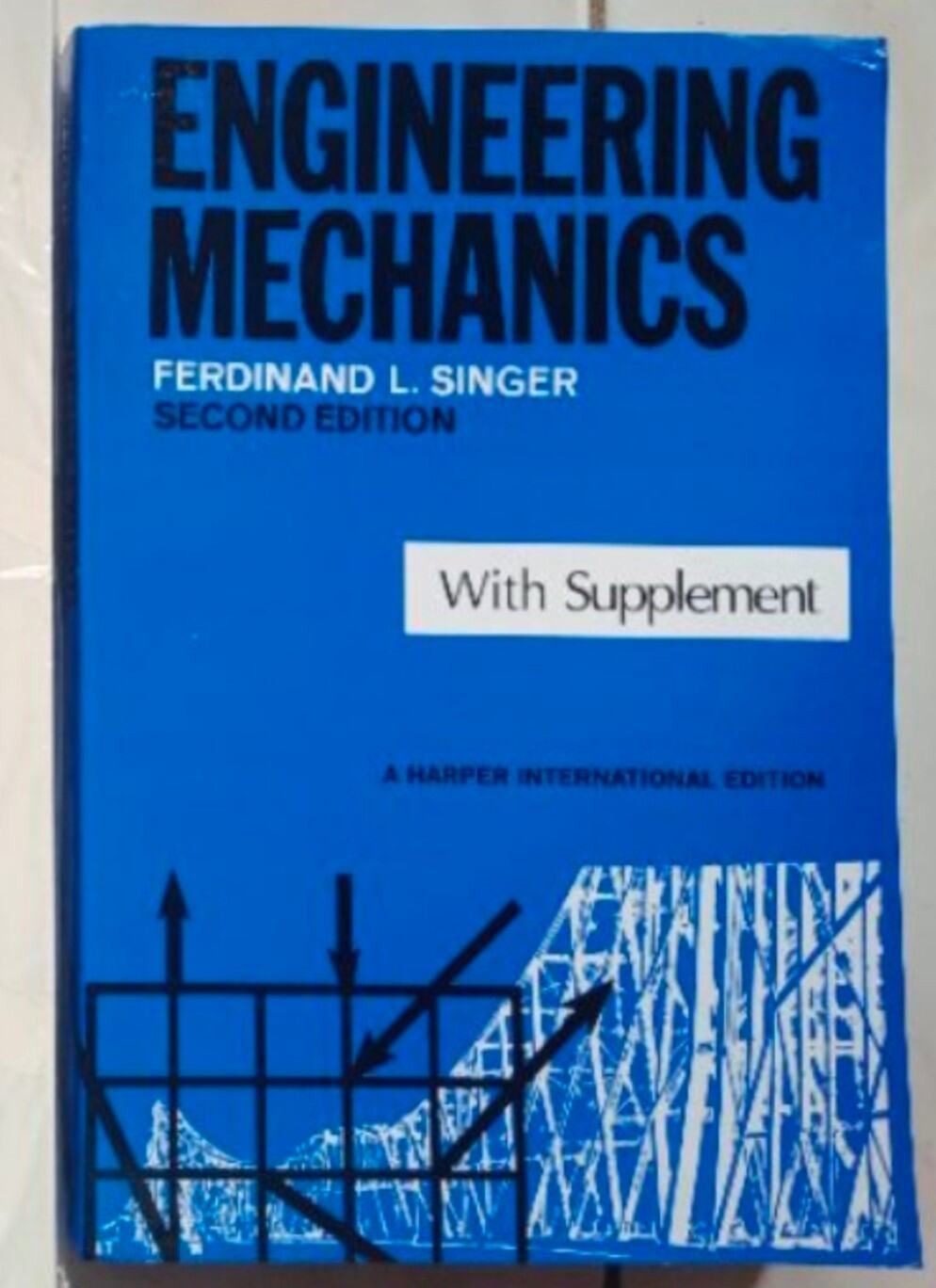 ENGINEERING MECHANICS With Supplement Second Ed By Ferdinand Singer ...