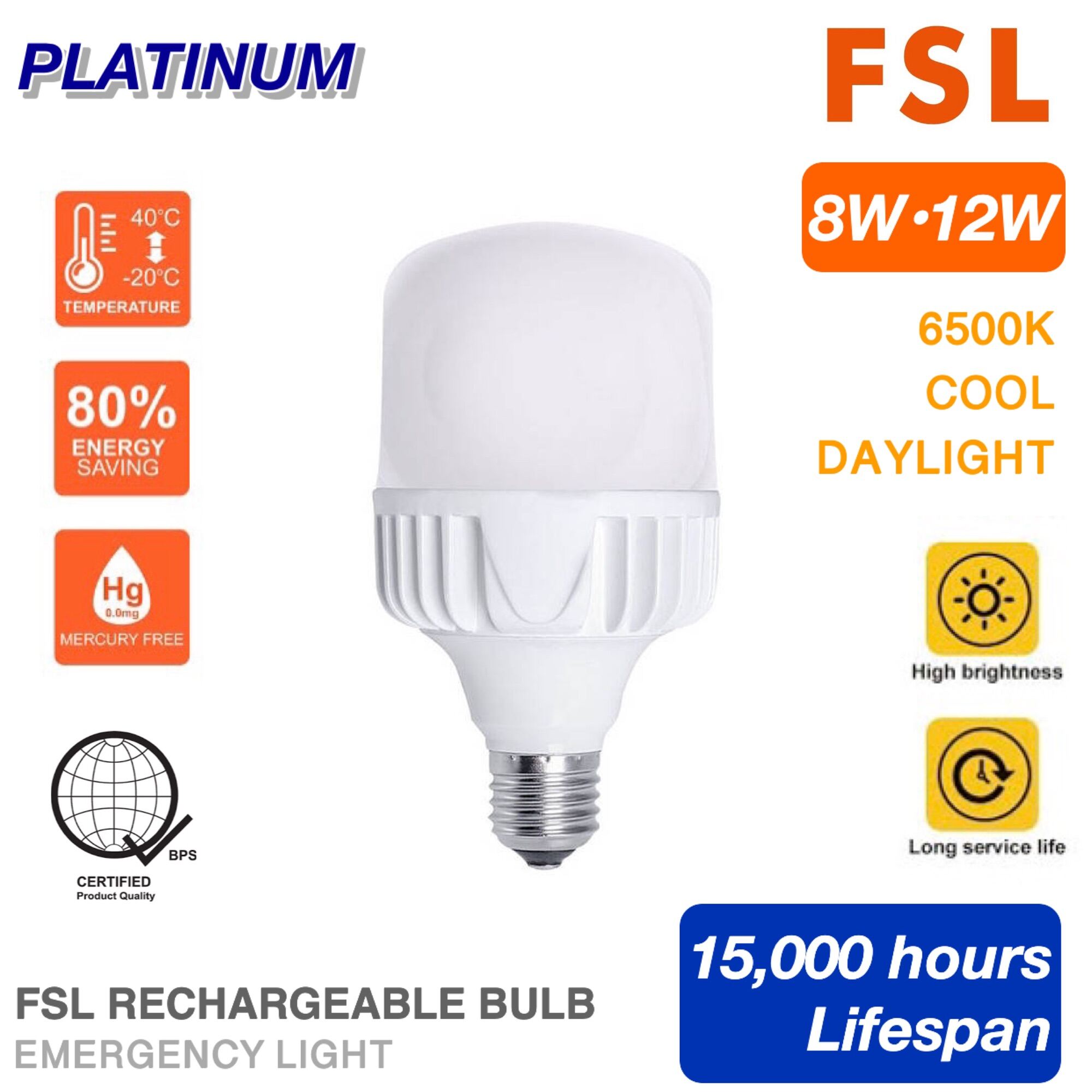 FSL Emergency LED Rechargeable Bulb 8W 12W E27 220V 15K Hours 6500K