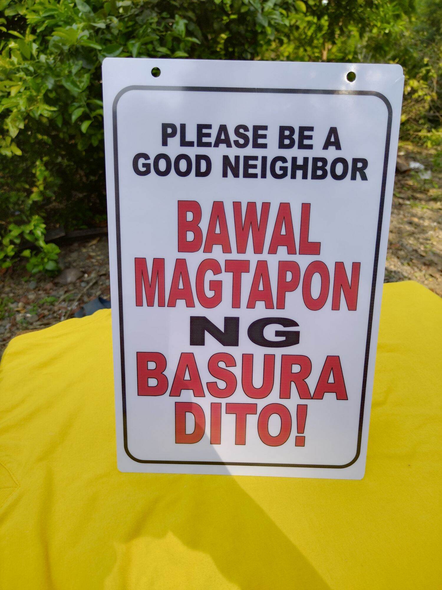 Please Be A Good Neighbor Bawal Magtapon Ng Basura Dito Signage Pvc Plastic Like Id 78x11 0486