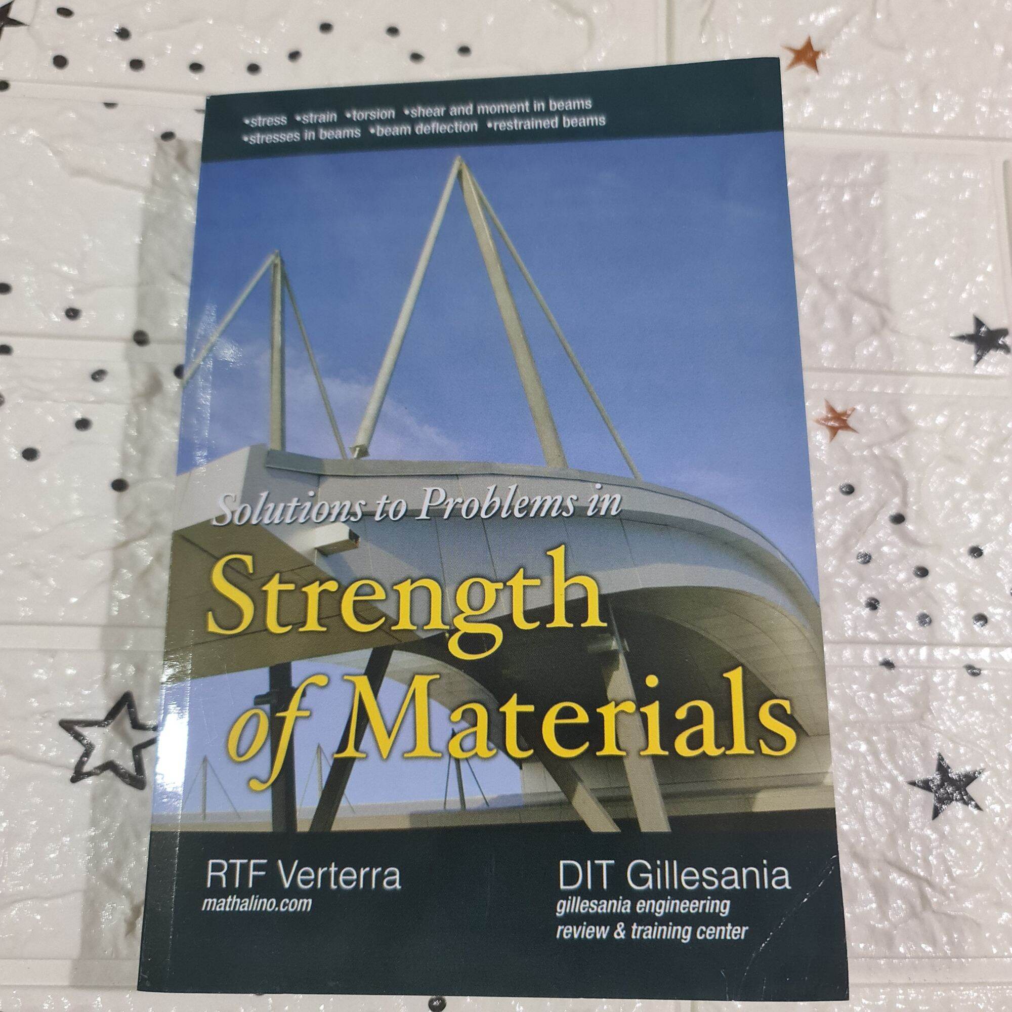 solutions to Problems in Strength of Materials By DIT Gillesania