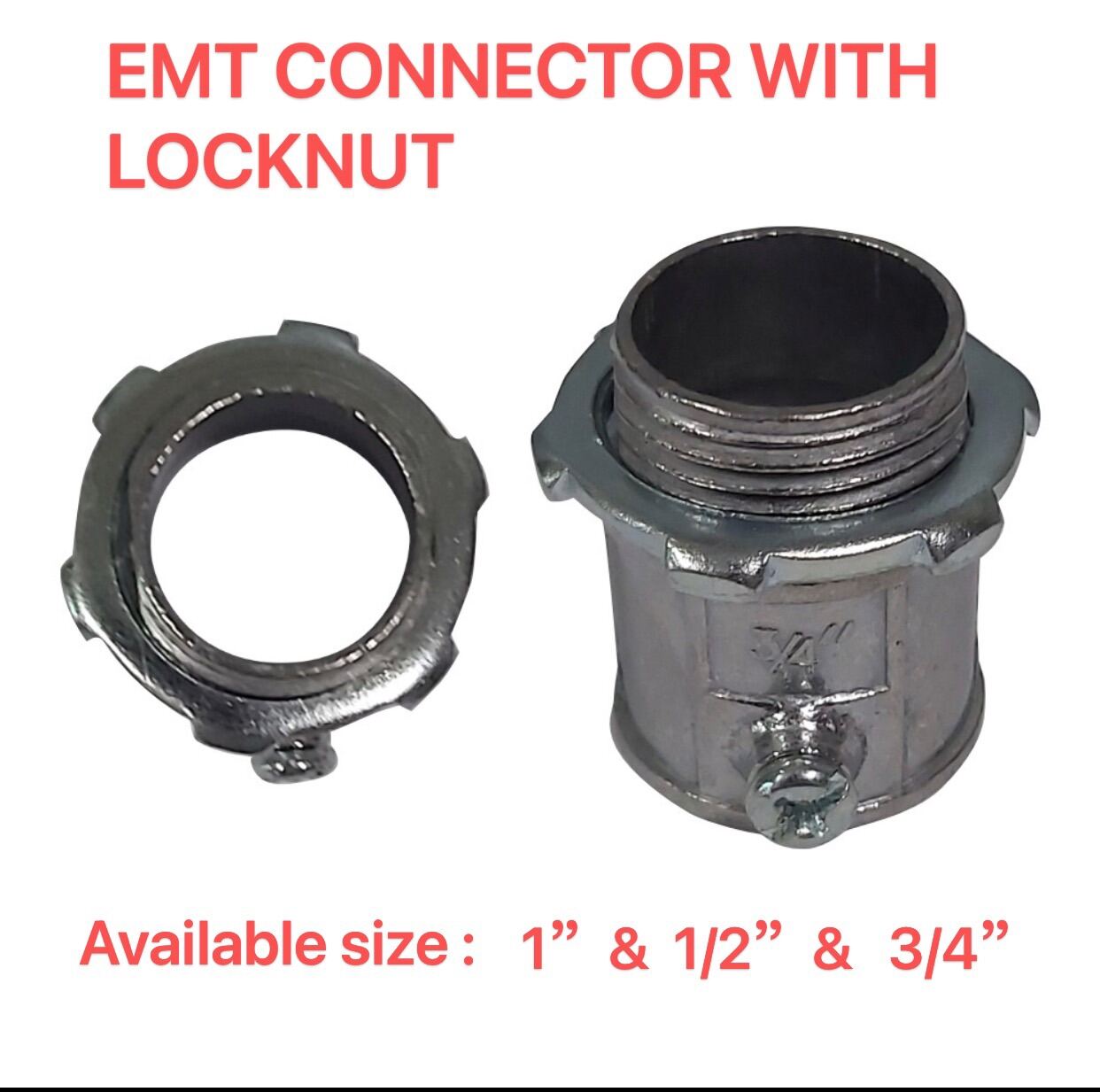 EMT CONNECTOR with locknut （ 1 & 1/2 & 3/4 ) Lazada PH
