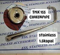 TMX 155 CHIKENPIPE STAINLESS  1.5mm Kapal ng STAINLESS