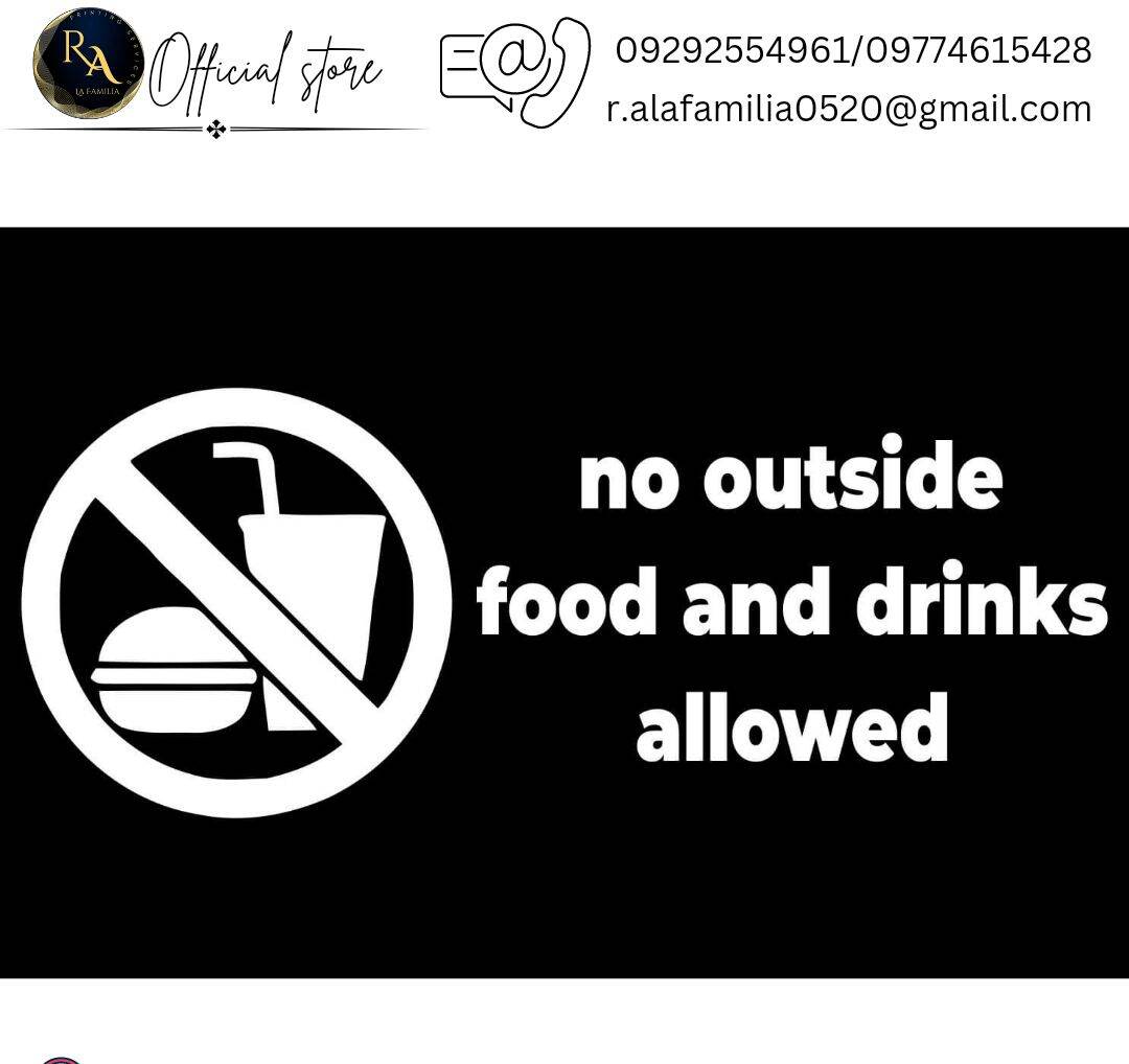 R.A NO OUTSIDE FOOD PVC SIGNAGE. HIGH QUALITY PRINT Lazada PH