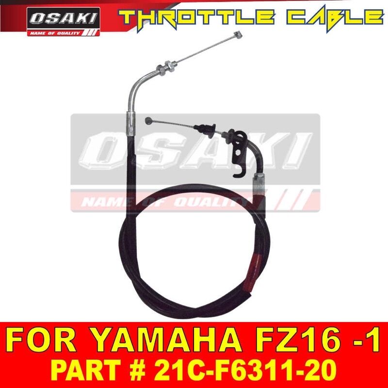 YAMAHA FZ 16 1 AND 2 THROTTLE CABLE OSAKI Lazada PH