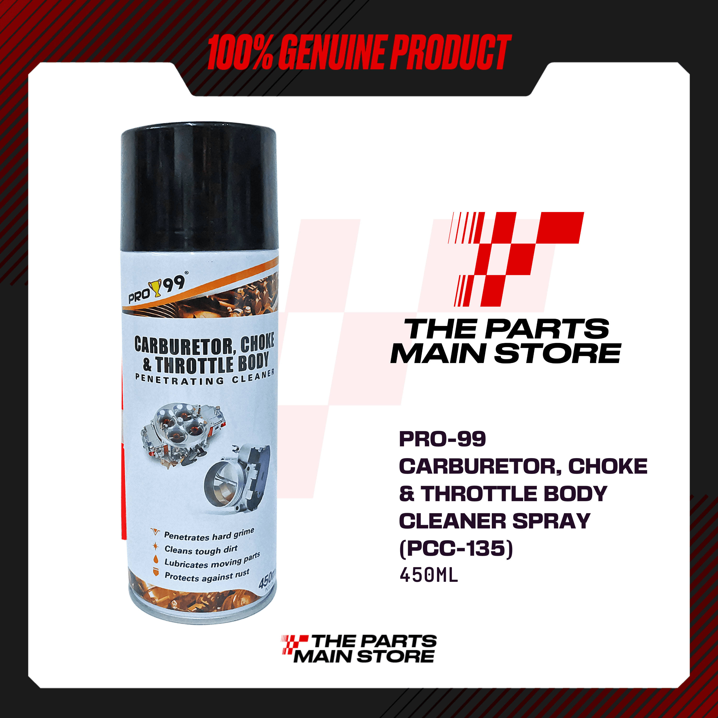 PRO 99 CARBURETOR, CHOKE & THROTTLE BODY CLEANER SPRAY (PCC135) 450mL