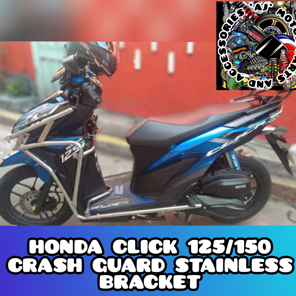 HONDA CLICK 125/150 CRASH GUARD STAINLESS 304. 