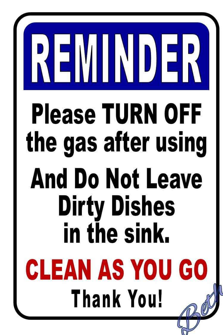 Please Turn off the Gas after using and Do not leave Dirty Dishes