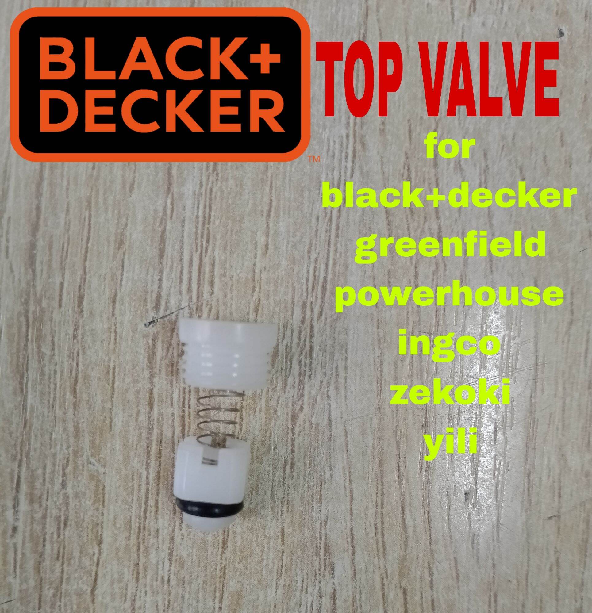 CHIKING VALVE FOR BLACK DECKER GREENFIELD YILI INGCO ZEKOKI