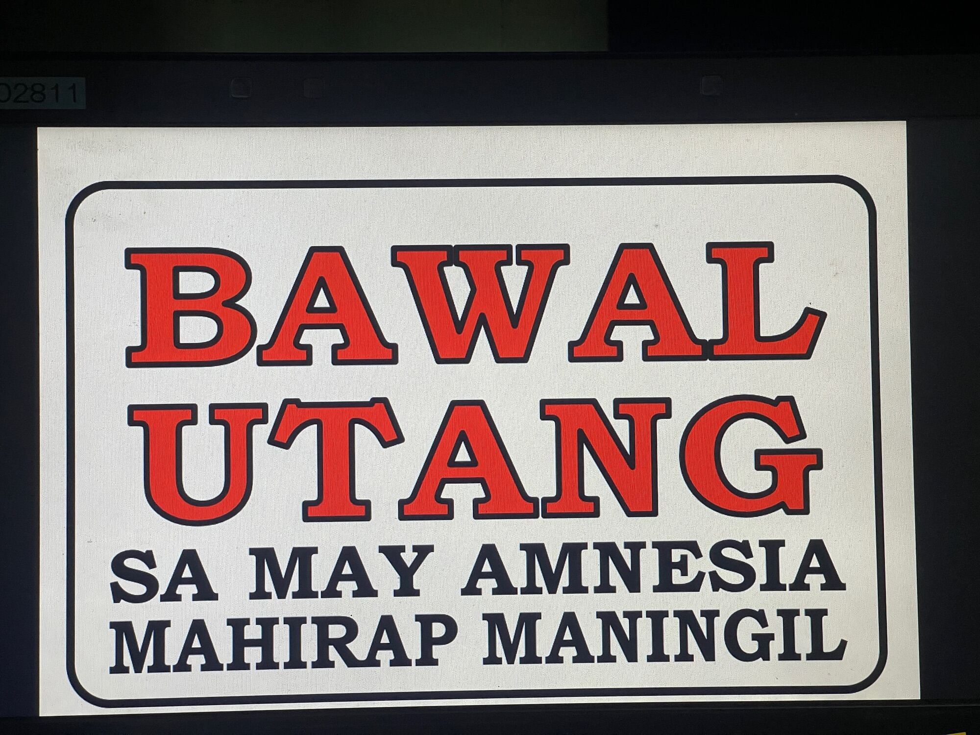 Bawal Utang Sa May Amnesia Made: By Hard PVC Plastic (like ATM And ID ...